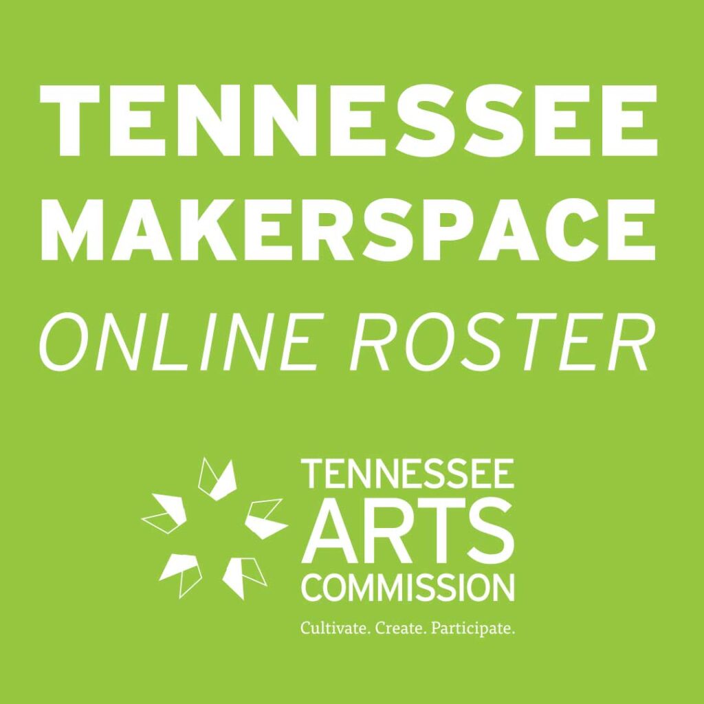 NEW Tennessee Makerspace Roster!