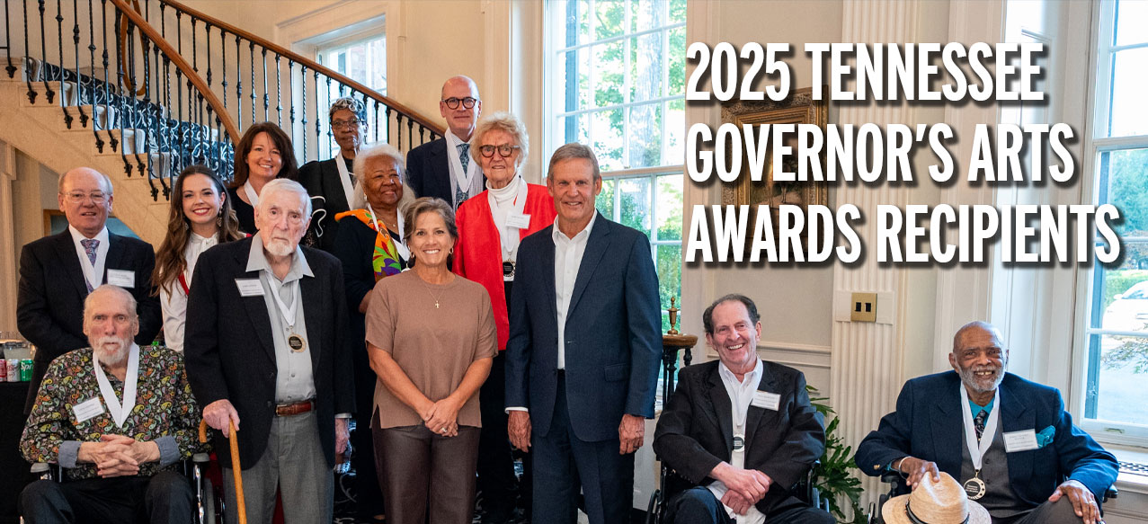 2025 Tennessee Governor's Arts Awards Recipients