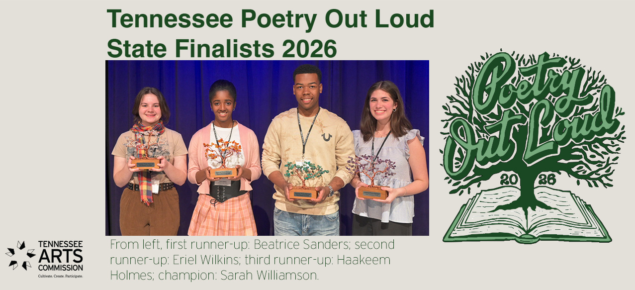 Five Tennessee Poetry Out Loud state finalists pose onstage holding trophies; a graphic and event title appear on the right, with finalist names listed below the photo. Tennessee Arts Commission logo is in the lower left corner.