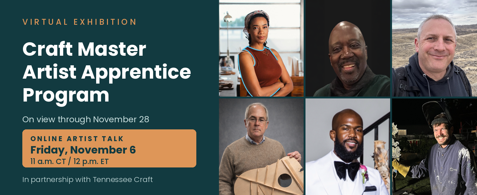 Promotional graphic for the Craft Master Artist Apprentice Program, including an online artist talk on November 6, featuring portraits of six participating artists.